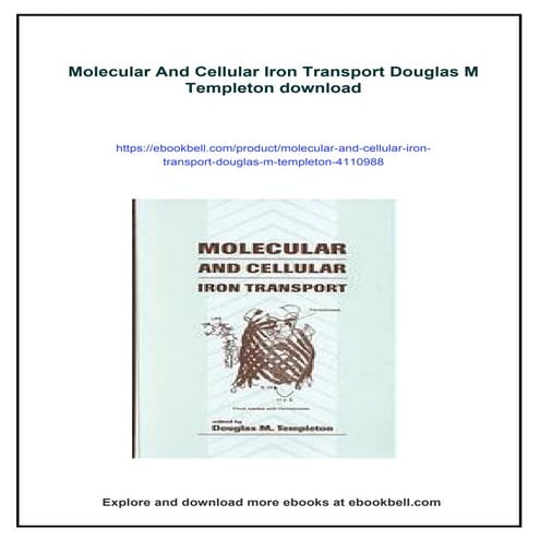 Molecular And Cellular Iron Transport Douglas M Templeton | PDF