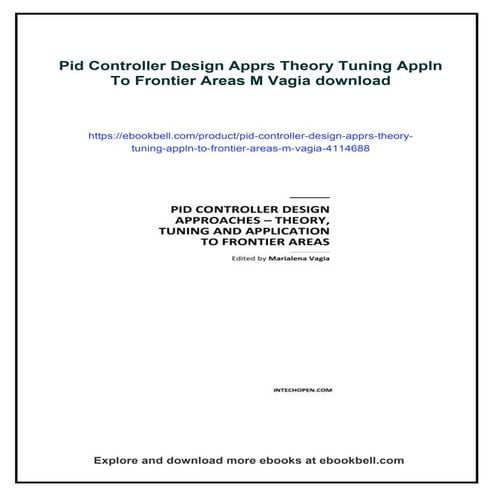 Pid Controller Design Apprs Theory Tuning Appln To Frontier Areas M Vagia