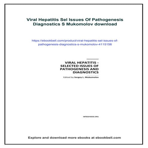 Viral Hepatitis Sel Issues Of Pathogenesis Diagnostics S Mukomolov | PDF