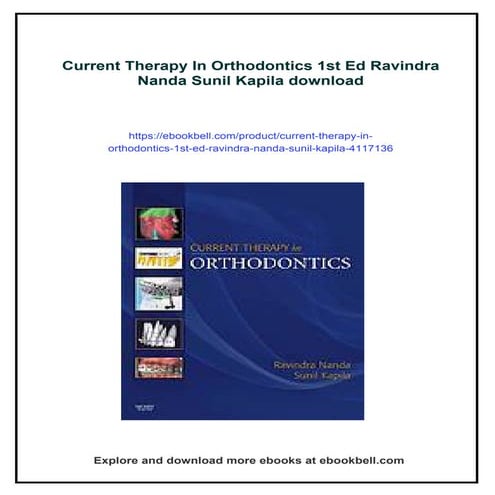 Current Therapy In Orthodontics 1st Ed Ravindra Nanda Sunil Kapila | PDF