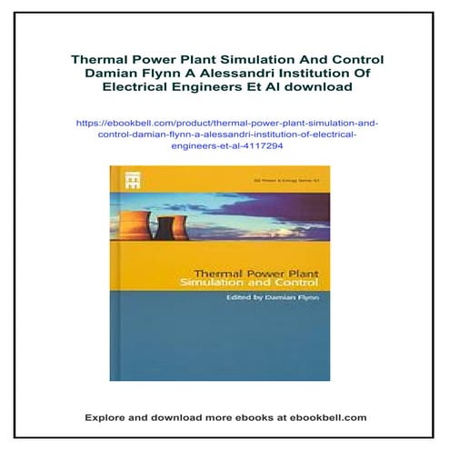 Thermal Power Plant Simulation And Control Damian Flynn A Alessandri Institut...