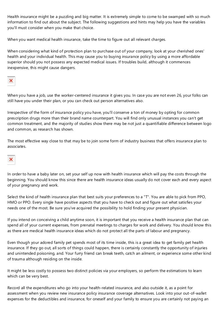 Find The Right Health Insurance Prepare To Suit Your Needs Using Thes