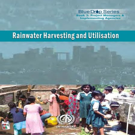 Rainwater Harvesting and Utilisation Project Managers & Implementing Agencies