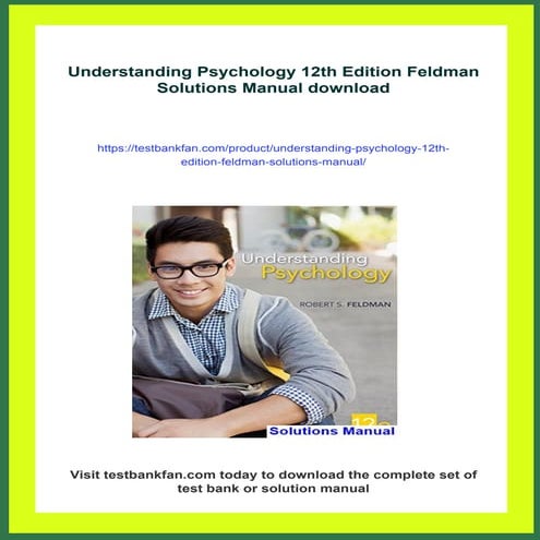 Understanding Psychology 12th Edition Feldman Solutions Manual