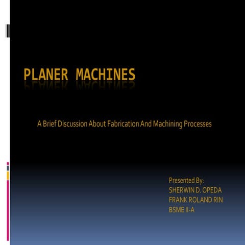  planer-machine by sherwin opeda