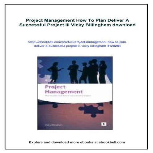 Project Management How To Plan Deliver A Successful Project Ill Vicky Billingham
