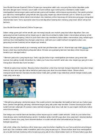 Cara Mudah Bermain BandarQ Online Terpercaya di Tiket QQ