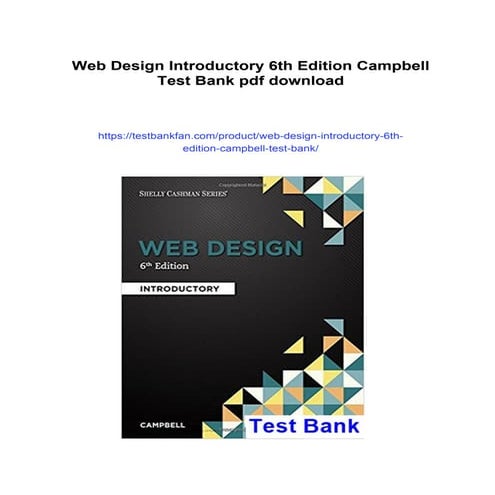 Web Design Introductory 6th Edition Campbell Test Bank