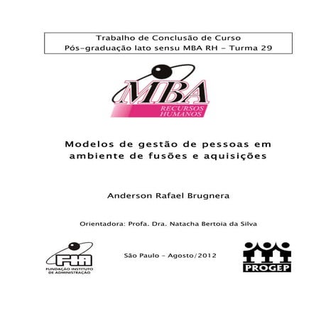 Modelos de Gestão de Pessoas em ambiente de fusões e aquisições