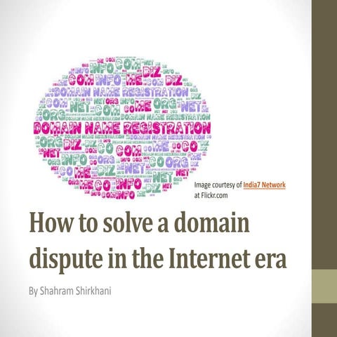 How to solve a domain dispute in the Internet era�.
