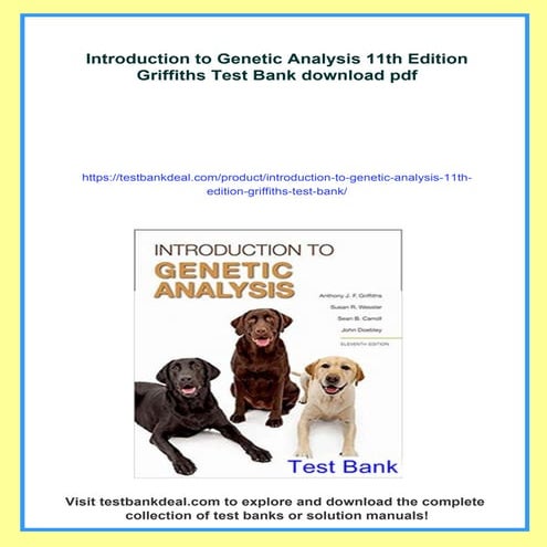 Introduction to Genetic Analysis 11th Edition Griffiths Test Bank
