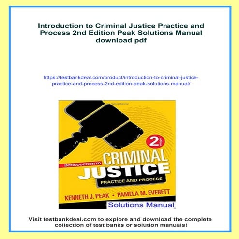 Introduction to Criminal Justice Practice and Process 2nd Edition Peak ...