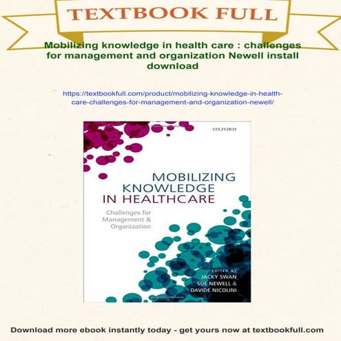 Mobilizing knowledge in health care : challenges for management and ...