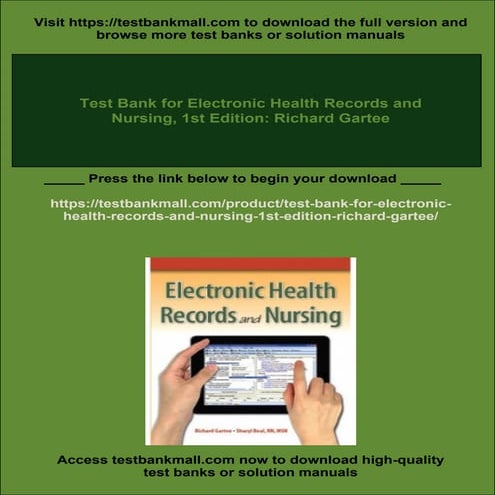 Test Bank for Electronic Health Records and Nursing, 1st Edition: Richard Gartee