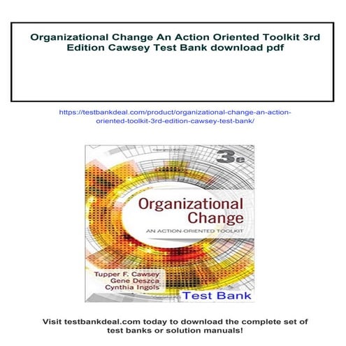 Test Bank for Organizational Change An Action-Oriented Toolkit, 4th ...