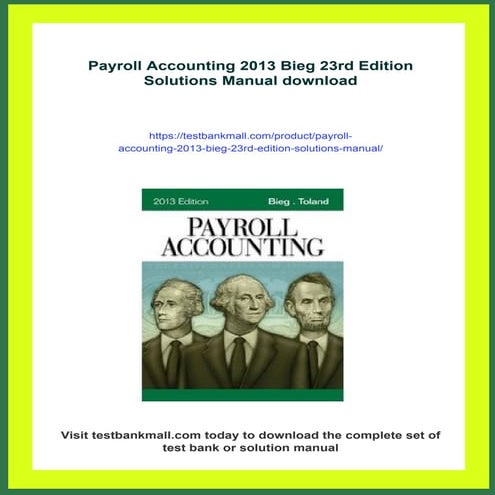Payroll Accounting 2013 Bieg 23rd Edition Solutions Manual