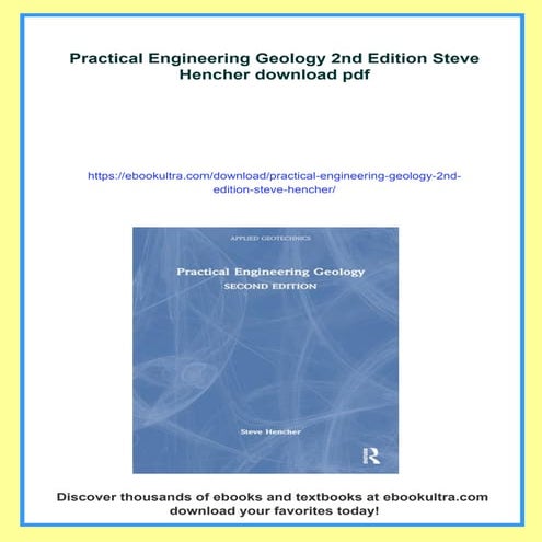 Practical Engineering Geology 2nd Edition Steve Hencher