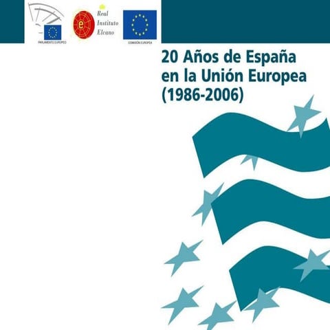 20 años de España en La UE (1986-2006)