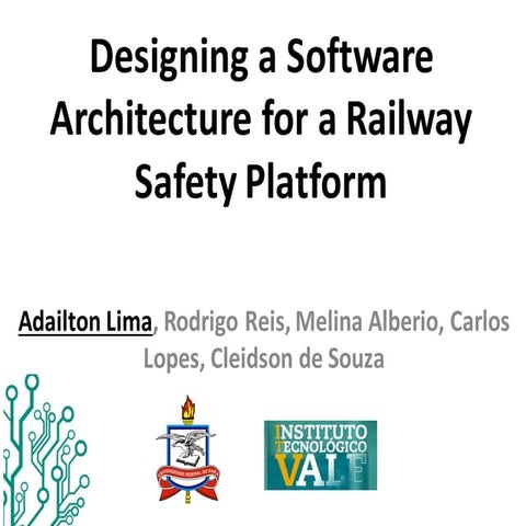 WDES 2015 paper: Designing a Software Architecture for a Railway Safety Platform