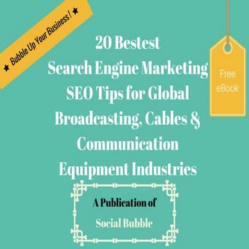 20 bestest search engine marketing seo tips for global broadcasting, cables &...