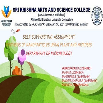 SYNTHESIS OF NANOPARTICLES USING PLANT AND MICROBES
