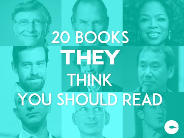 20 Books They Think You Should Read
