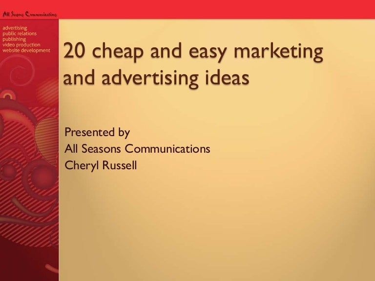 20 cheap and easy marketing and advertising ideas