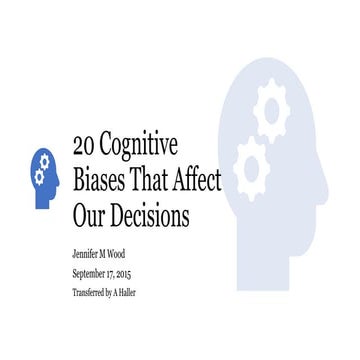 20 cognitive biases that affect your decision