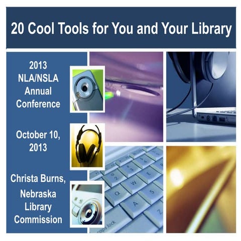 20 Cool Tools for You and Your Library