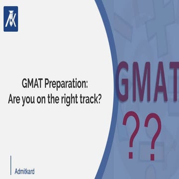 GMAT Preparation: Are you on the right track?