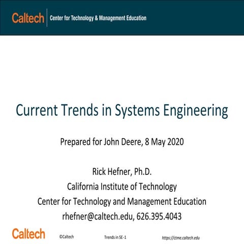 Current Trends in Systems Engineering
