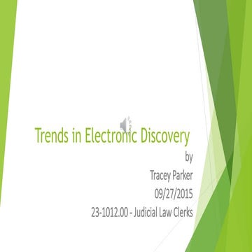 Trends in E-Discovery Presentation Final