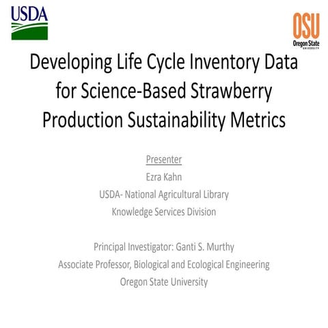 Developing Life Cycle Inventory Data for Science-Based Strawberry Production ...