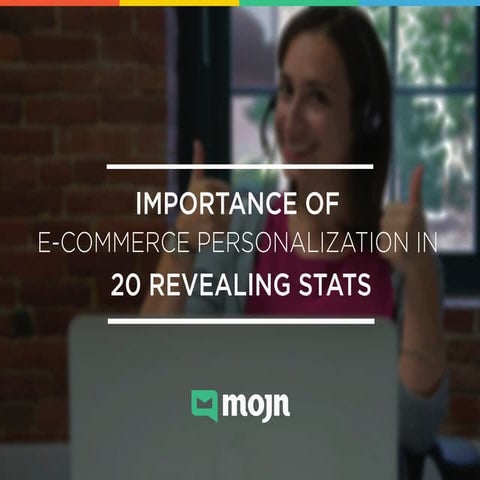 Importance Of E-Commerce Personalization in 20 Revealing Stats