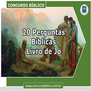 20 Perguntas da Bíblia Livro de Jo