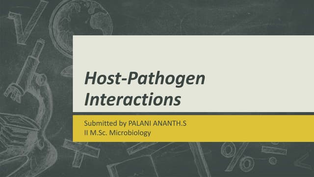  Host pathogen interactions