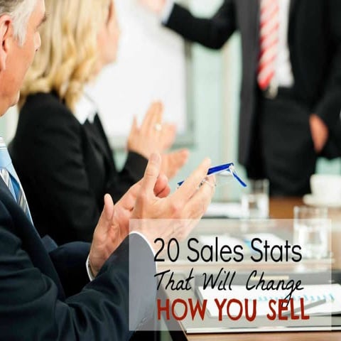 13 Stats That Will Change How You Sell