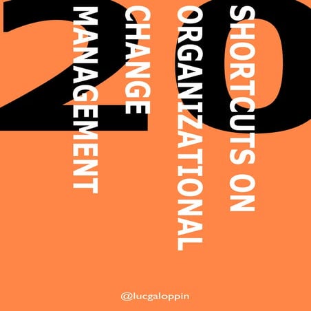 20 Shortcuts On Organizational Change Management
