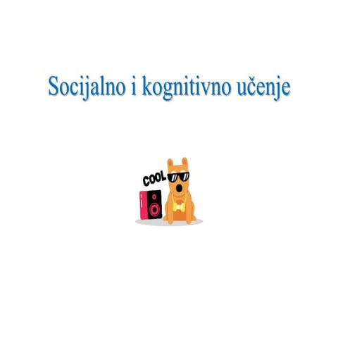 Teorije socijalnog učenja i kognitivne teorije učenja.pptx