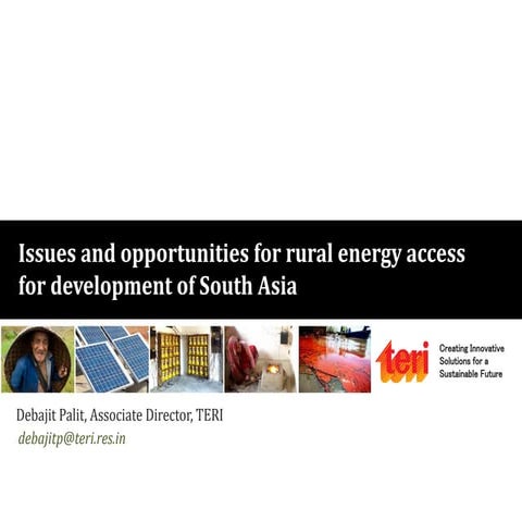 Bangkok | Mar-17 | TERI: Issues and Opportunities for Rural Energy Access in ...