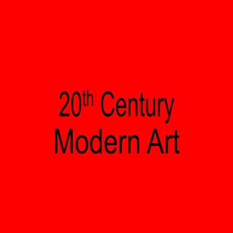 20th Century Modern Art (+ Links)