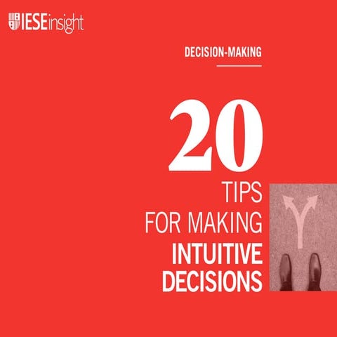 20 Tips for making intuitive decisions