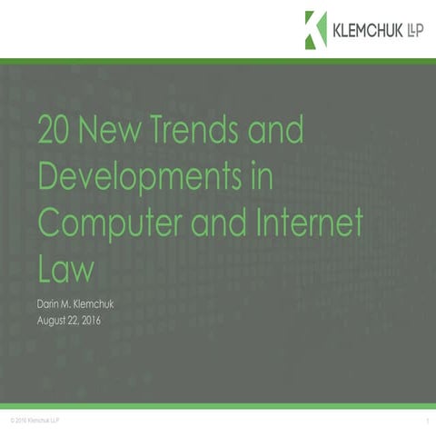 20 New Trends and Developments in Computer and Internet Law