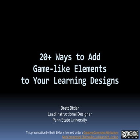 20+ ways to Add Game-like Elements to Your Learning Designs