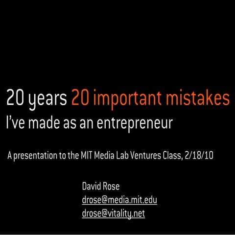 20 years 20 mistakes I've made as an entrepreneur