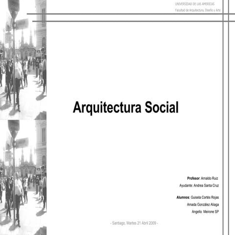 Arquitectura para la Sociedad