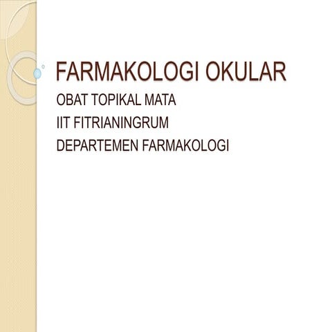 21. dr. iit   farmakologi obat topikal mata