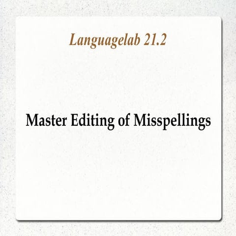 Languagelab 21.2 - Editing of misspellings