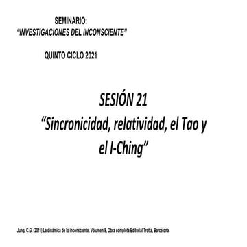 UNG, SINCRONICIDAD Y RELATIVIDAD