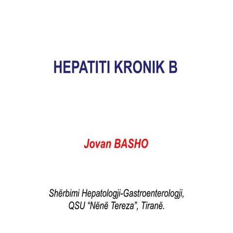 Comprehensive Overview of Chronic Hepatitis B: Epidemiology, Clinical ...